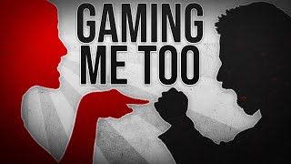 Gaming Me Too Analysis amp Opinion [upl. by Yniatirb]