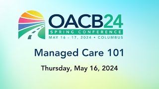 2024 Managed Care 101 [upl. by Jacobba]