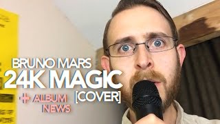 24K Magic Bruno Mars Cover  Album News [upl. by Mathis362]