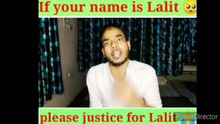 JUSTICE FOR LODU LALlT😂😂😂lodu lalit songlalit ko justice dilao😂share it to lalit [upl. by Lehpar]