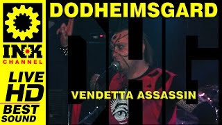 DODHEIMSGARD Vendetta Assassin [upl. by Armillda477]