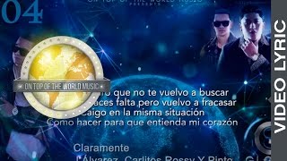 04  Claramente  J Alvarez Ft Carlitos Rossy y Pinto  Global Service [upl. by Navac]