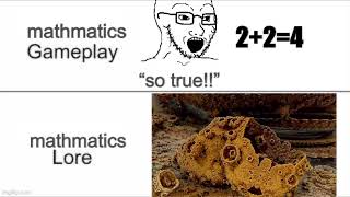 Math gameplay vs math lore meme [upl. by Declan]