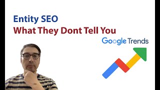 Entity SEO Strategy Using Google Trends [upl. by Eelanaj311]