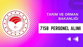 TARIM VE ORMAN BAKANLIĞI 2024 ATAMA MÜJDESİ 7158 Personel Alımı Detayları ve Kadro Dağılımı atama [upl. by Alaekim]