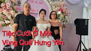 Tiệc Cưới Ở Một Vùng Quê Hưng Yên  Mâm Cỗ Có Những Món Gì Tập 291 [upl. by Nosac155]