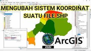 Cara Mengubah Sistem Koordinat Suatu File SHP di ArcGIS  Reproject Coordinat System file SHP [upl. by Adnolahs]