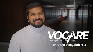 Fr Melvin Mangalath Paul  Vocare  Trailer [upl. by Cuthbertson]