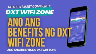 ANO ANG BENEFITS NG DXT WIFI ZONE [upl. by Neo]