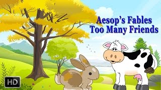 Aesops Fables  Too Many Friends  Short Stories for Children  Animated CartoonsKids [upl. by Leandro]