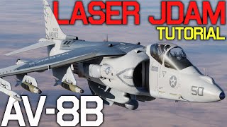 DCS AV8B NA Harrier II GBU54 Laser JDAM Tutorial [upl. by Leaper]