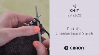 Knit the Checkerboard Stitch [upl. by Eilssel695]