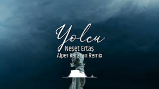 Neşet Ertaş  Yolcu  Alper Karacan Remix  afrodeephouse [upl. by Eimmat]