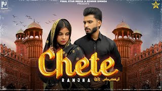 Chete Official Video  Ranjha  G Music  Kiran  New Punjabi Song 2024 [upl. by Malia696]