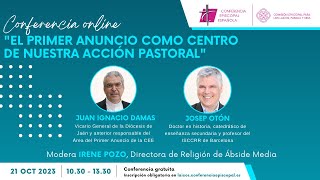 quotEl primer anuncio como centro de nuestra acción pastoralquot [upl. by Demott761]