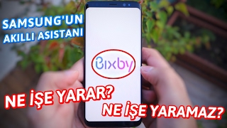 Samsungun Akıllı Asistanı Bixby Ne İşe Yarar  Ne işe Yaramaz  Bixby Hakkında Her şey [upl. by Tanny768]