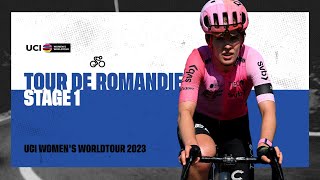 2023 UCIWWT Tour de Romandie  Stage 1 [upl. by Nyberg710]