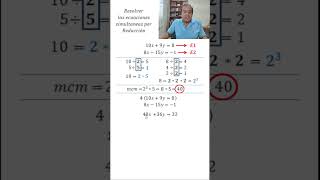 Ecuaciones simultaneas reducción 01 parte 09 maths matematicas algebra mathematics [upl. by Adnawt]