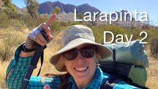 Larapinta E2E  Day 2  Mt Sonder to Hilltop Lookout [upl. by Idona]