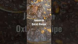 Jamaican Oxtail Recipe  Jamaican Oxtail Stew oxtailrecipe oxtails oxtail oxtailstew oxtailsoup [upl. by Mahalia]