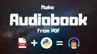 Make Audio book from any PDF using Python  Python Project [upl. by Elnukeda506]