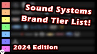 Best Car Sound Systems Ranked 2024 Edition – Tier List [upl. by Rumpf857]