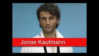 Jonas Kaufmann Weber  Der Freischütz Durch die Wälder durch die Auen [upl. by Enived]