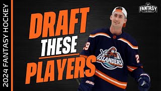 202425 Fantasy Hockey  Draft THESE Players  Fantasy Hockey Advice [upl. by Fusuy]