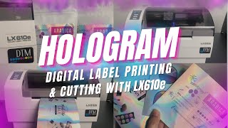 Hologram Digital Label Printing and Cutting with LX610e [upl. by Ahsiek]