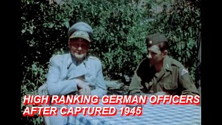 High ranking german officers in captivity 1945  in original HD color  WWII DOCUMENTARY [upl. by Ashlin]