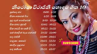 Nirosha Virajini Best 10 Songs  නිරෝෂා විරාජිනී  Nirosha Virajini Best Songs Collection [upl. by Quartas]