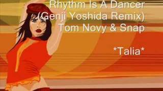 Tom Novy amp Snap  Rhythm Is A Dancer Genji Yoshida Remix [upl. by Devan58]