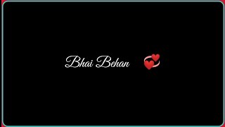 Bhai Behen 💞  bhai behan status  bhai behan ka pyar [upl. by Annad]