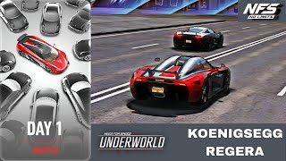 Need for Speed No Limits  Underworld Downfall Day 1  Hunted KOENIGSEGG REGERA [upl. by Rhianon]