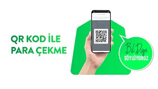 QR Kod ile Para Çekme EvdeTEB BilDiyeSöylüyoruz [upl. by Gordan]