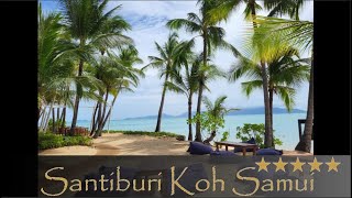 Hotel Santiburi Koh Samui Thailand [upl. by Llertrac]