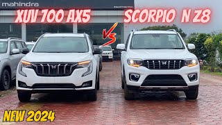 Mahindra Scorpio N vs Mahindra Xuv 700  Which is better   New 2024 Scorpio N Z8 vs Xuv 700 Ax5🔥 [upl. by Onimixam]