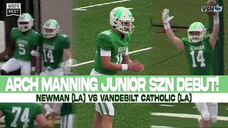 Arch Manning junior season debut  Vandebilt Catholic LA vs Newman LA Highlights [upl. by Anialram862]