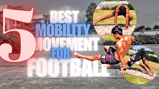 Every Footballer Should do This  5 Best Mobility Movements for Football Players [upl. by Lindy]