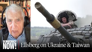 Months Before Death Daniel Ellsberg Warned Crisis over Ukraine amp Taiwan Could Lead to Nuclear War [upl. by Aillicec]