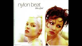 Nylon Beat  Like A Fool Pierre Js Club Mix [upl. by Cheyne]