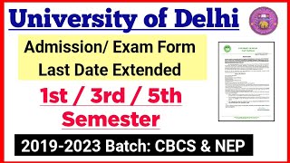 DU 135 Semester Exam Form Last Date Extended 2023  du admission form Last Date Extended135 Sem [upl. by Hafeetal856]