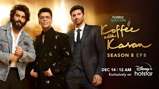 Hotstar Specials Koffee With Karan  Season 8  Episode 8  1200AM Dec 14th  DisneyPlus Hotstar [upl. by Tnairb358]