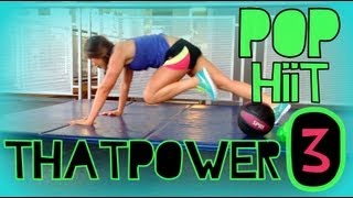 thatPOWER workout  POP HIIT 3 [upl. by Rosdniw]