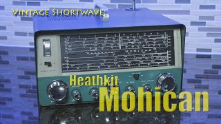 Vintage Shortwave Heathkit Mohican [upl. by Amehsyt]