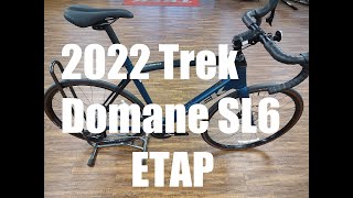 2022 Trek Domane SL6 Etap Walkaround with Actual Weight [upl. by Barb610]