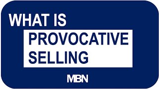 What is Provocative Selling [upl. by Derwin530]