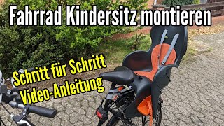 Kindersitz Fahrrad montieren passend für jedes Fahrrad Sicherheits Kindersitz [upl. by Ahtimat30]