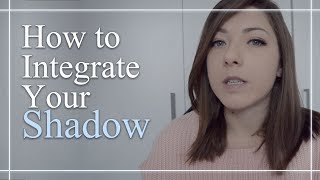 How to Integrate Your Shadow [upl. by Enerual]