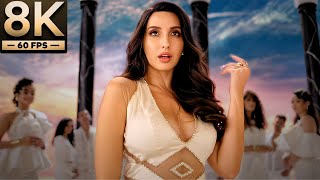 8K Remastered  Manike Full Video Song  Nora Fatehi Sidharth Malhotra  Thank God [upl. by Richart764]